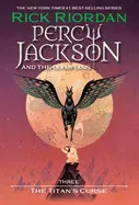 PERCY JACKSON AND THE OLYMPIANS: THE TITAN'S CURSE