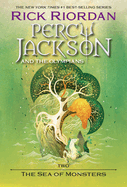 PERCY JACKSON AND THE OLYMPIANS, BOOK TWO THE SEA OF MONSTERS