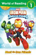 WORLD OF READING: IRON MAN AND HIS AWESOME FRIENDS: MEET THE IRON FRIENDS