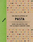 THE ENCYCLOPEDIA OF PASTA