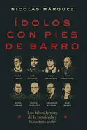 Ídolos con Pies de Barro