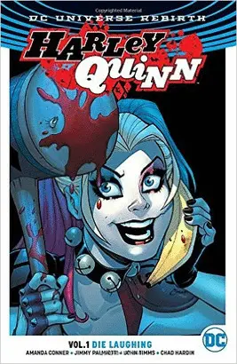 HARLEY QUINN VOL. 1: DIE LAUGHING