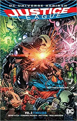 JUSTICE LEAGUE VOL. 3 (REBIRTH) (JLA (JUSTICE LEAGUE OF AMERICA))