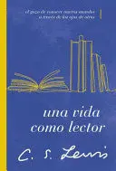 UNA VIDA COMO LECTOR