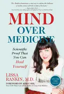 MIND OVER MEDICINE