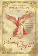 SAINTS & ANGELS