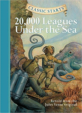 CLASSIC STARTS: 20,000 LEAGUES UNDER THE SEA (CLASSIC STARTS SERIES)
