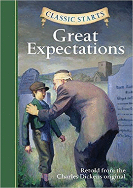 CLASSIC STARTS®: GREAT EXPECTATIONS (CLASSIC STARTS® SERIES)