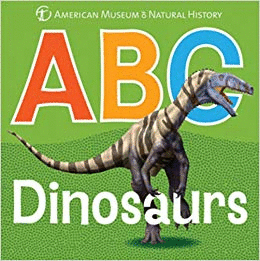ABC DINOSAURS (AMNH ABC BOARD BOOKS)