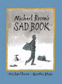 MICHAEL ROSEN'S SAD BOOK