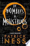 MONSTERS OF MEN (CHAOS WALKING BOOK 3)