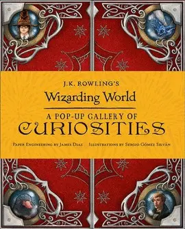 J.K. ROWLING'S WIZARDING WORLD - A POP-UP GALLERY OF CURIOSITIES