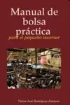 MANUAL DE BOLSA PRACTICA PARA EL PEQUENO INVERSOR
