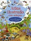 ATLAS ILUSTRADO CON SOLAPAS (INCLUYE GRAN MAPAMUNDI)