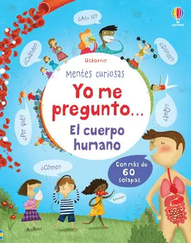 YO ME PREGUNTO EL CUERPO HUMANO