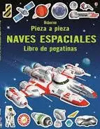 NAVES ESPACIALES. PIEZA A PIEZA