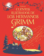 CUENTOS ILUSTRADOS DE LOS HERMANOS GRIMM (EDICIÓN DE LUJO)