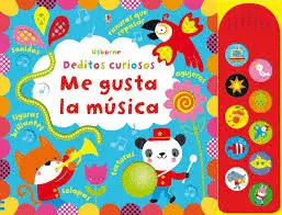 DEDITOS CURIOSOS. ME GUSTA LA MÚSICA (CON SOLAPAS)