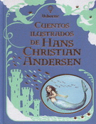 CUENTOS ILUSTRADOS DE HANS CHRISTIAN ANDERSEN (EDICIÓN DE LUJO)