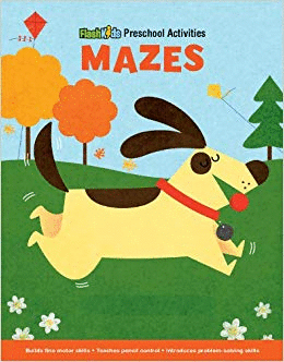MAZES (FLASH KIDS PRESCHOOL ACTIVITY BOOKS)