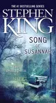 SONG OF SUSANNAH (THE DARK TOWER, BOOK 6)