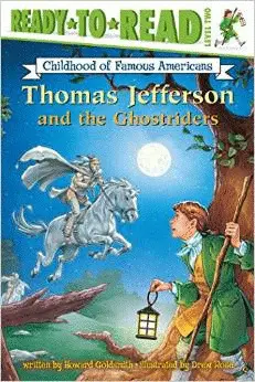 THOMAS JEFFERSON AND THE GHOSTRIDERS