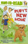 RUBY'S NEW HOME (READY-TO-READ. LEVEL 2)