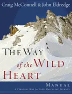 THE WAY OF THE WILD HEART MANUAL