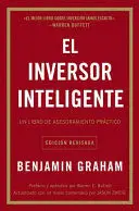 EL INVERSOR INTELIGENTE: UN LIBRO DE ASESORAMIENTO PRÁCTICO