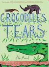 CROCODILE'S TEARS