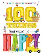 100 THINGS THAT MAKE ME HAPPY