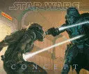 STAR WARS ART: CONCEPT (STAR WARS ART SERIES)