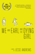 ME AND EARL AND THE DYING GIRL