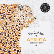 VIVE LE COLOR! AFRICA COLORING BOOK