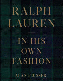 RALPH LAUREN: IN HIS OWN FASHION