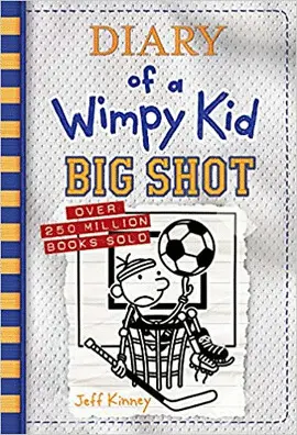 Diary Of a Wimpy Kid #16 Big Shot