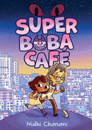 SUPER BOBA CAF (BOOK 1)