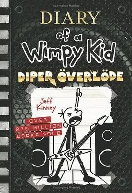 Diary Of a Wimpy Kid 17: Diper Överlöde
