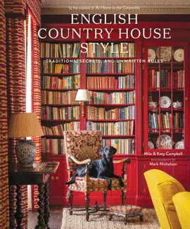 ENGLISH COUNTRY HOUSE STYLE