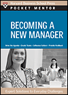 BECOMING A NEW MANAGER