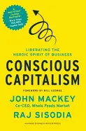 CONSCIOUS CAPITALISM: