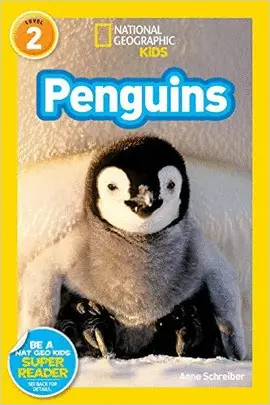 NATIONAL GEOGRAPHIC READERS: PENGUINS!