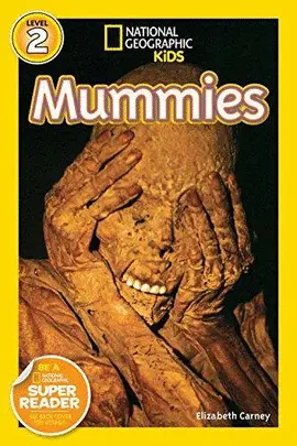 NATIONAL GEOGRAPHIC READERS: MUMMIES