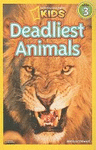 NATIONAL GEOGRAPHIC READERS: DEADLIEST ANIMALS