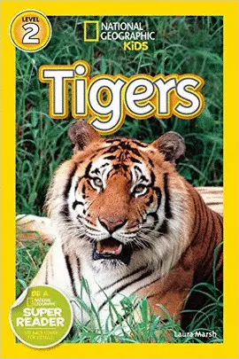 NATIONAL GEOGRAPHIC READERS: TIGERS