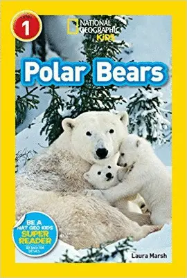 POLAR BEARS NATIONAL GEOGRAPHIC READERS