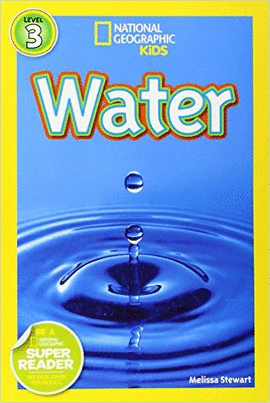 NATIONAL GEOGRAPHIC READERS: WATER