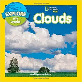 EXPLORE MY WORLD CLOUDS