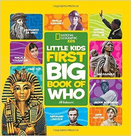 NATIONAL GEOGRAPHIC LITTLE KIDS FIRST BIG BOOK OF WHO