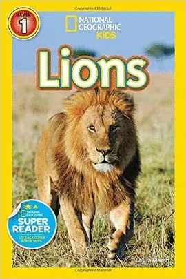 NATIONAL GEOGRAPHIC READERS: LIONS